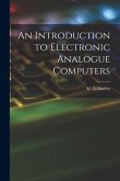An Introduction to Electronic Analogue Computers
