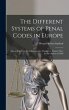 The Different Systems of Penal Codes in... - Bild 1