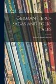 German Hero-sagas and Folk-tales