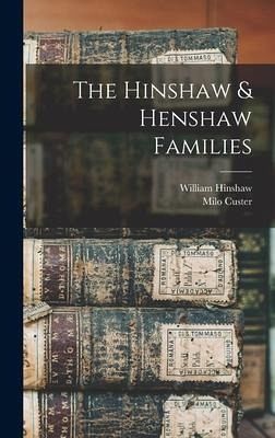 The Hinshaw & Henshaw Families