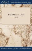 Helen of Glenross; A Novel; VOL. II