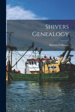 Shivers Genealogy - Shivers, Marcus O.