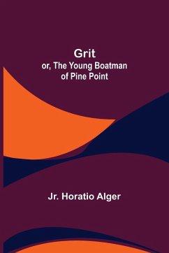Cover Grit; or, The Young Boatman of Pine Point