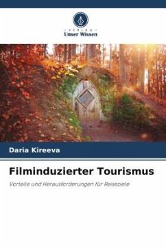 Filminduzierter Tourismus - Kireeva, Daria