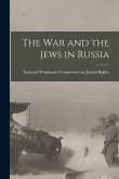 The War and the Jews in Russia