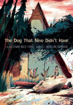 The Dog That Nino Didn't Have - Van De Vendel, Edward
