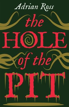 The Hole of the Pit - Ross, Adrian