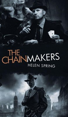 The Chainmakers - Helen Spring