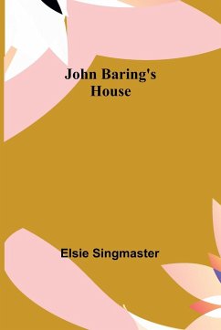 John Baring's House - Singmaster, Elsie