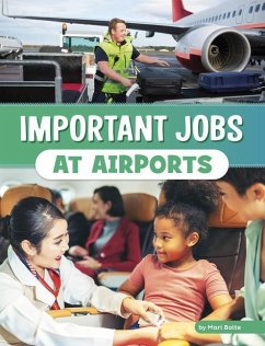 Important Jobs at Airports - Bolte, Mari