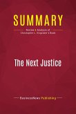 Summary: The Next Justice