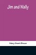 Jim and Wally - Bild 1