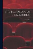 The Technique of Film Editing