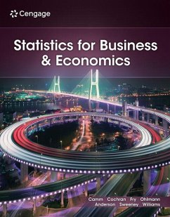 Statistics for Business and Economics - Camm, Jeffrey D; Cochran, James J; Fry, Michael J; Ohlmann, Jeffrey W; Anderson, David R