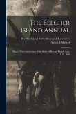 The Beecher Island Annual: Ninety-third Anniversary of the Battle of Beecher Island: Sept. 17, 18, 1868