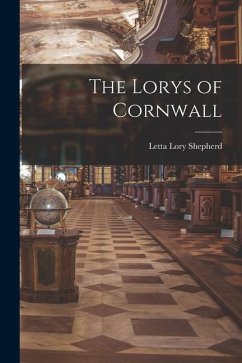 The Lorys of Cornwall - Shepherd, Letta Lory