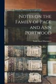 Notes on the Family of Page and Ann Portwood