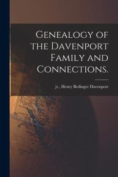 Genealogy of the Davenport Family and Connections.