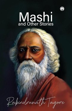 Mashi and Other Stories - Tagore, Rabindranath