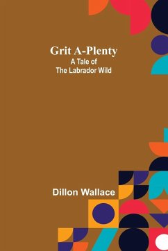 Grit A-Plenty - Wallace, Dillon