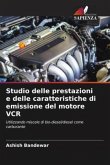 Studio delle prestazioni e delle caratteristiche di emissione del motore VCR