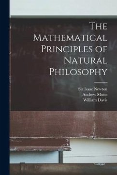 The Mathematical Principles of Natural Philosophy - Davis, William