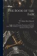 The Book of the Fair: an Historical and... - Bild 1