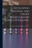 Developing Personal and Group Relationships Through Reading