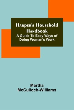 Harper's Household Handbook - Mcculloch-Williams, Martha
