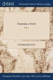 Ernestina: a Novel; VOL. I