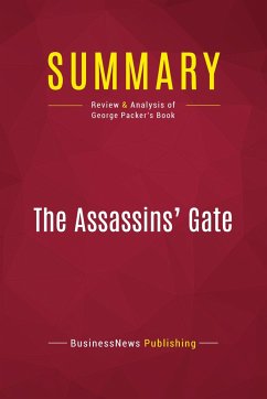 Summary: The Assassins' Gate - Businessnews Publishing