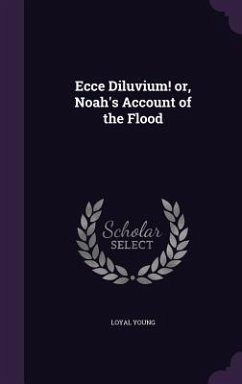 Cover Ecce Diluvium! or, Noah's Account of the Flood