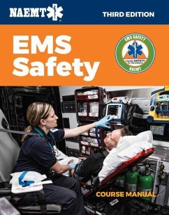 EMS Safety Course Manual - National Association of Emergency Medica