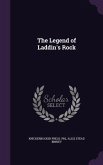 The Legend of Laddin's Rock