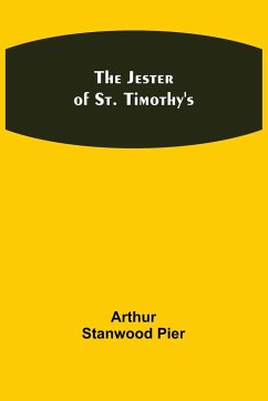 The Jester of St. Timothy's - Stanwood Pier, Arthur