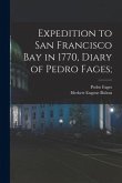 Expedition to San Francisco Bay in 1770, Diary of Pedro Fages;