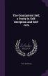 The Omnipotent Self, a Study in... - Bild 1