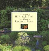 Gardener's Hints & Tips/Record Book Gardener's Hints & Tips/Record Book