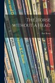 The Horse Without a Head