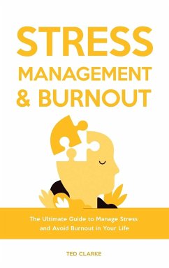 Stress Management & Burnout - Clarke, Ted