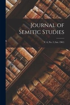 Journal of Semitic Studies; v. 6, no. 2 (aut. 1961) - Anonymous