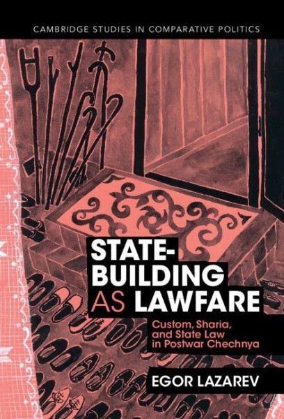 State-Building as Lawfare