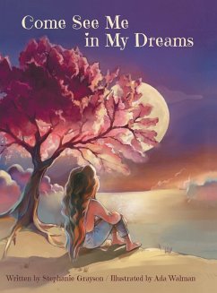 Come See Me in My Dreams - Grayson, Stephanie