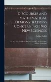 Discourses and Mathematical Demonstrations Concerning Two New Sciences