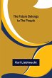 The Future Belongs to the People - Bild 1