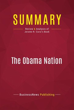 Summary: The Obama Nation - Businessnews Publishing