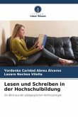 Lesen und Schreiben in der Hochschulbildung