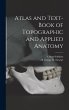 Atlas and Text-book of Topographic and... - Bild 1