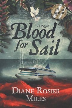 Blood for Sail - Miles, Diane Rosier
