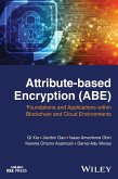 Attribute-Based Encryption (Abe)
